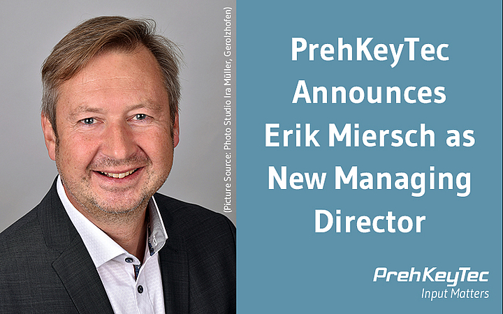 PrehKeyTec Announces Erik Miersch as New Managing Director (Picture Source: Photo Studio Ira Müller, Gerolzhofen)